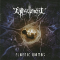 Enthrallment - Eugenic Wombs '2015