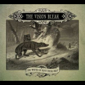 Vision Bleak, The - The Wolves Go Hunt Their Prey '2007