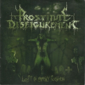 Prostitute Disfigurement - Left In Grisly Fashion '2005