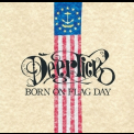 Deer Tick - Born On Flag Day '2009