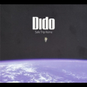 Dido - Safe Trip Home '2008