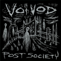 Voivod - Post Society (japan Micp-40017) '2016