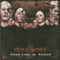 Cripple Bastards - Your Lies In Check '1999