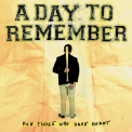 A Day To Remember - Fast Forward '2007
