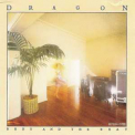 Dragon - Body And The Beat '1984