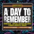 A Day To Remember - Homesick (Special Edition) '2009