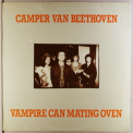 Camper Van Beethoven - The Third Album -plus- Vampire Can Mating Oven '1988
