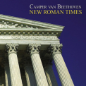 Camper Van Beethoven - New Roman Times '2004