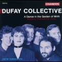Dufay Collective - A Dance In The Garden Of Mirth '1994