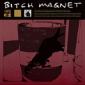 Bitch Magnet - Ben Hur / Star Booty / Umber (3CD) '2011
