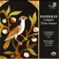 Manze,  Egarr - Pandolfi - Complete Violin Sonatas '1999