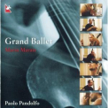 Marin Marais - Grand Ballet (2CD) '2002