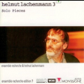 Helmut Lachenmann - Solo Pieces '1995