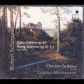 Robert Schumann - Leipziger Streichquartett Piano Quintet - String Quartets '2010