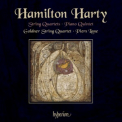 Goldner String Quartet - Harty - String Quartets & Piano Quintet '2012