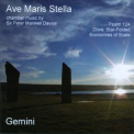 Sir Peter Maxwell Davies - Ave Maris Stella '2008