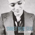 Michael J. Sheehy - Sweet Blue Gene '2000