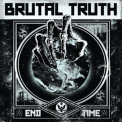 Brutal Truth - End Time '2011