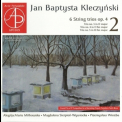 Trio Alegrija - Jan Baptysta Kleczynski – String Trios, Op. 4 (vol. 1) – Trio Alegrija '2000