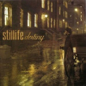 Stillife - Destiny (Limited Edition) '2009