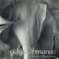Vidna Obmana - The River Of Appearance (10th Anniversary 2CD Edition) '2006
