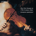 London Baroque - The Trio Sonata In 17th-century Italy '2012