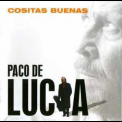 Paco De Lucia - Cositas Buenas '2004
