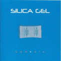 Silica Gel - Genesis '2005
