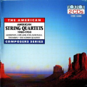 Various Composers - American String Quartets 1900-1950 '1993