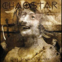 Chaostar - The Scarlet Queen '2004