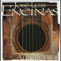 Jose Luis Encinas - Aurora '1999