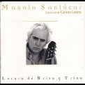 Manolo Sanlucar - Locura De Brisa Y Trina '2000