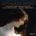 Szymanowski, Karol - Complete Works For Violin & Piano [ibragimova, Tiberghien] '2008
