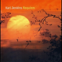 Karl Jenkins - Requiem '2005