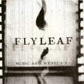 Flyleaf - Music As A Weapon [EP] '2006