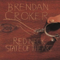 Brendan Croker - Redneck State Of The Art '1995