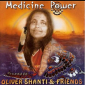 Oliver Shanti - Medicine Power '1999