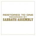 Sabbath Assembly - Restored To One '2010