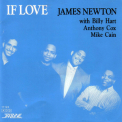 James Newton - If Love '1990