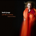 Barb Jungr - Just Like A Woman [Hymn to Nina] (2008, HDTracks) '2008