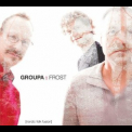 Frost - Groupa '2008
