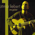 Ottmar Liebert - One Guitar (24 bit) '2006