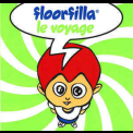 Floorfilla - Le Voyage '2003