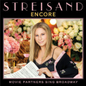 Barbra Streisand - Encore Movie Partners Sing Broadway '2016