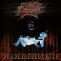 King Diamond - Deadly Lullabyes Live [Metal Blade, 3984-14499-2, USA] '2004