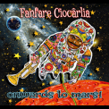 Fanfare Ciocarlia - Onwards To Mars! '2016