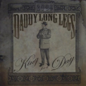 Daddy Long Legs - King For A Day '2008