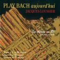 Jacques Loussier - Play Bach  Aujourd'hui - Les Themes En Re '1994