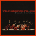 L'orchestre De Contrebasses - Bass, Bass, Bass, Bass, Bass & Bass '1993