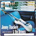 Jimmy Thackery & The Drivers - Drive To Survive '1996